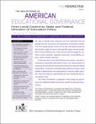 The New Patterns of American Educational Governance: From Local Control ...